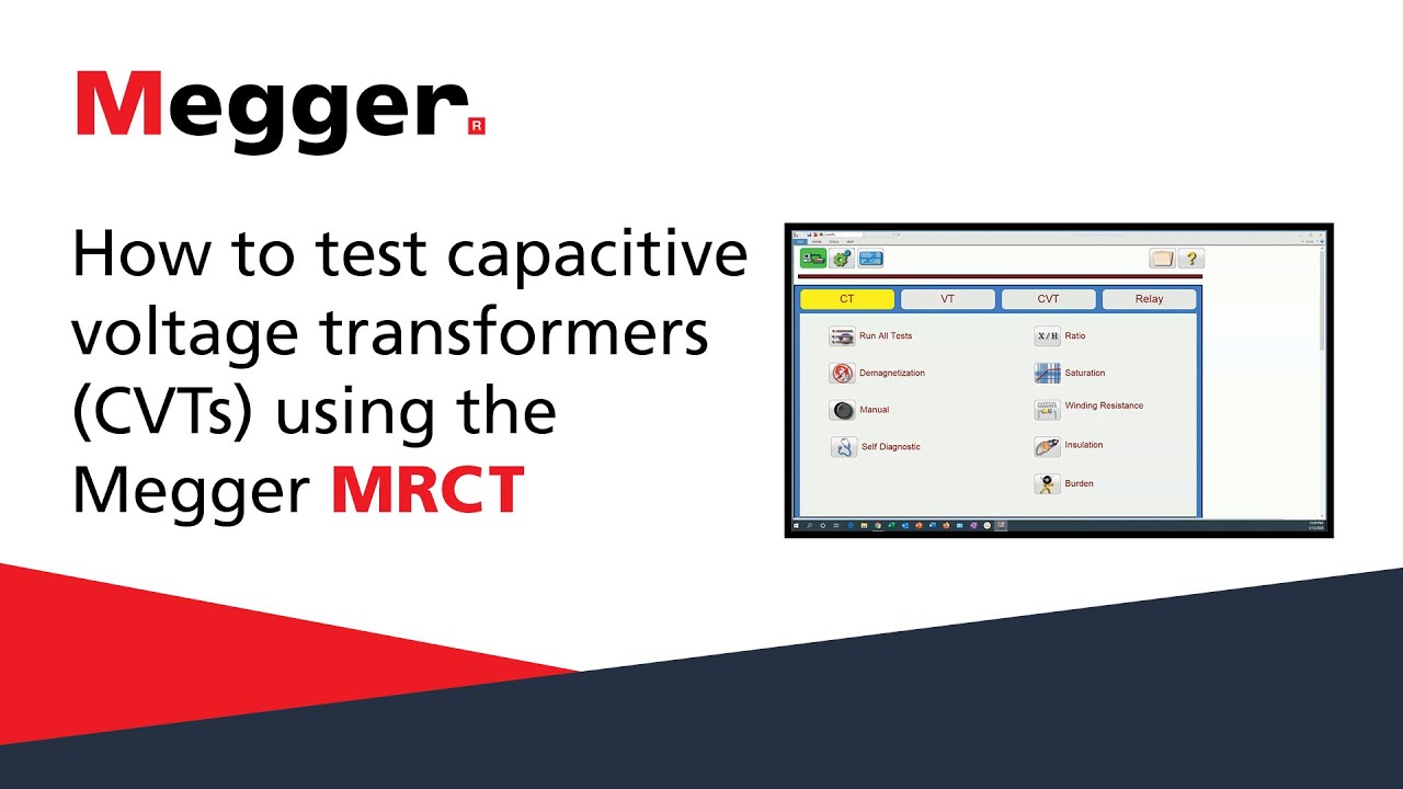 Megger MRCT: How to test Capacitative Voltage Transformers (CVTs)