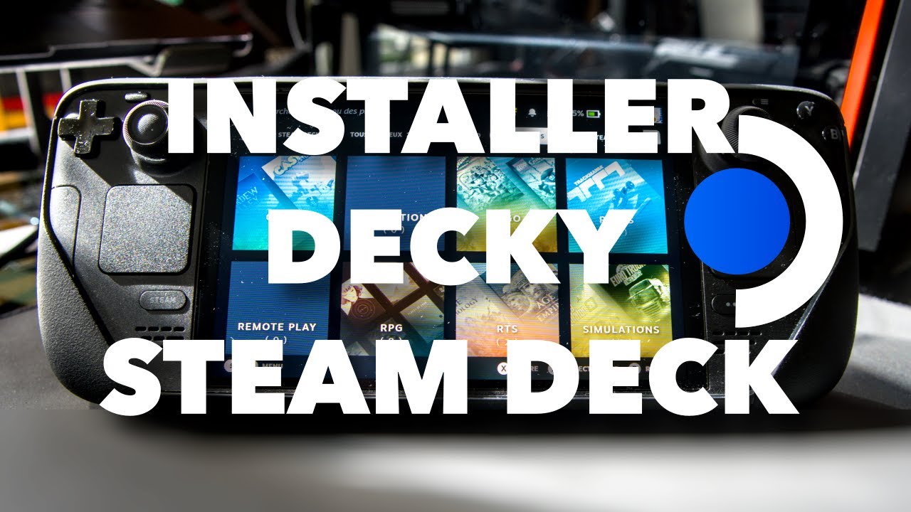 Les ESSENTIELS du STEAM DECK EP.4 : Installer Decky + Plugins