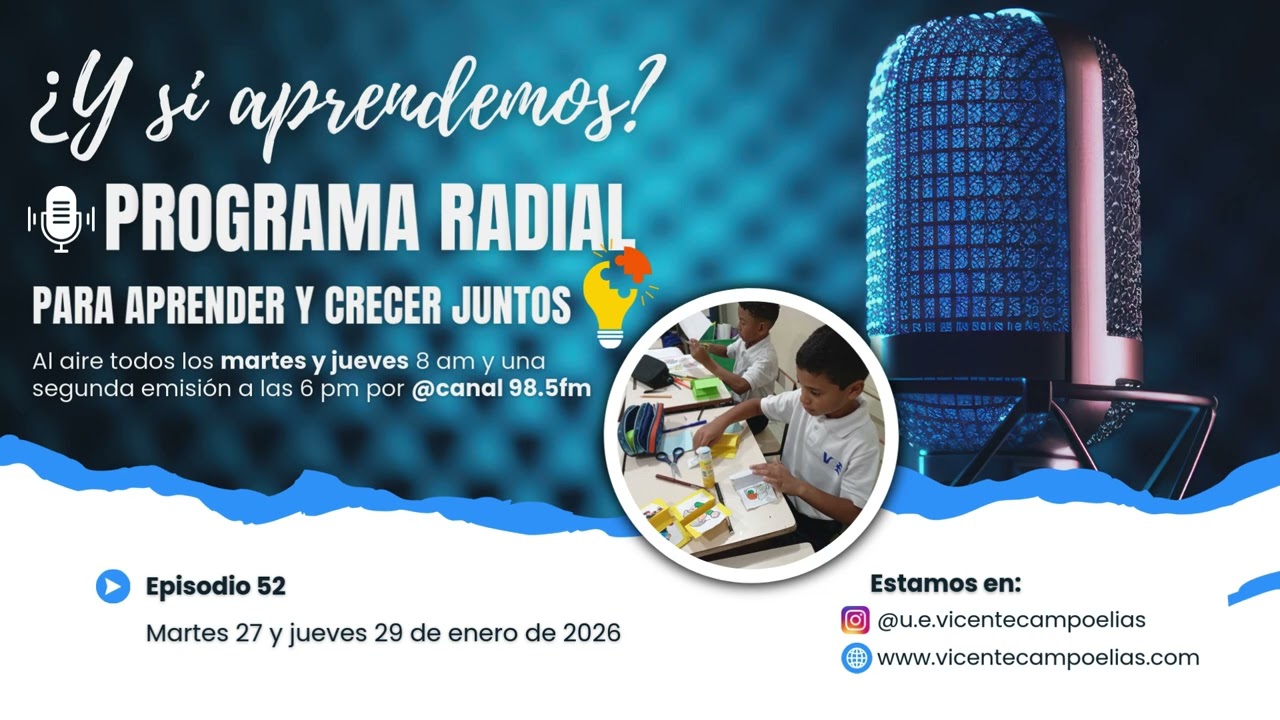 ¿Y si aprendemos Programa Radial  Episodio 52  Martes 27 y jueves 29 de enero de 2026