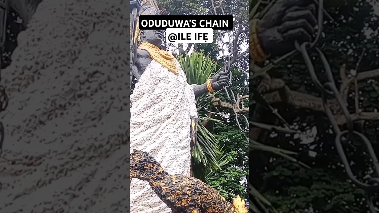 ODUDUWA'S CHAIN IN ILE IFẸ