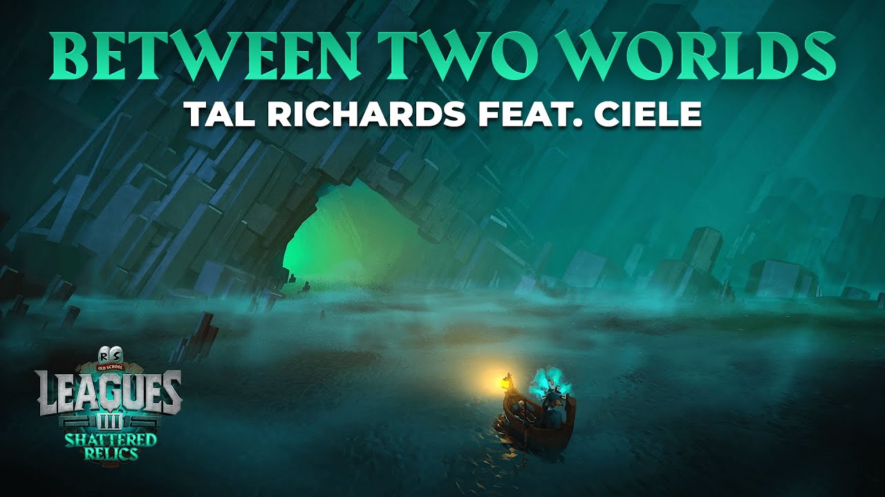 Between Two Worlds - Tal Richards feat. Ciele & Bizarre Star Strings | Old School RuneScape