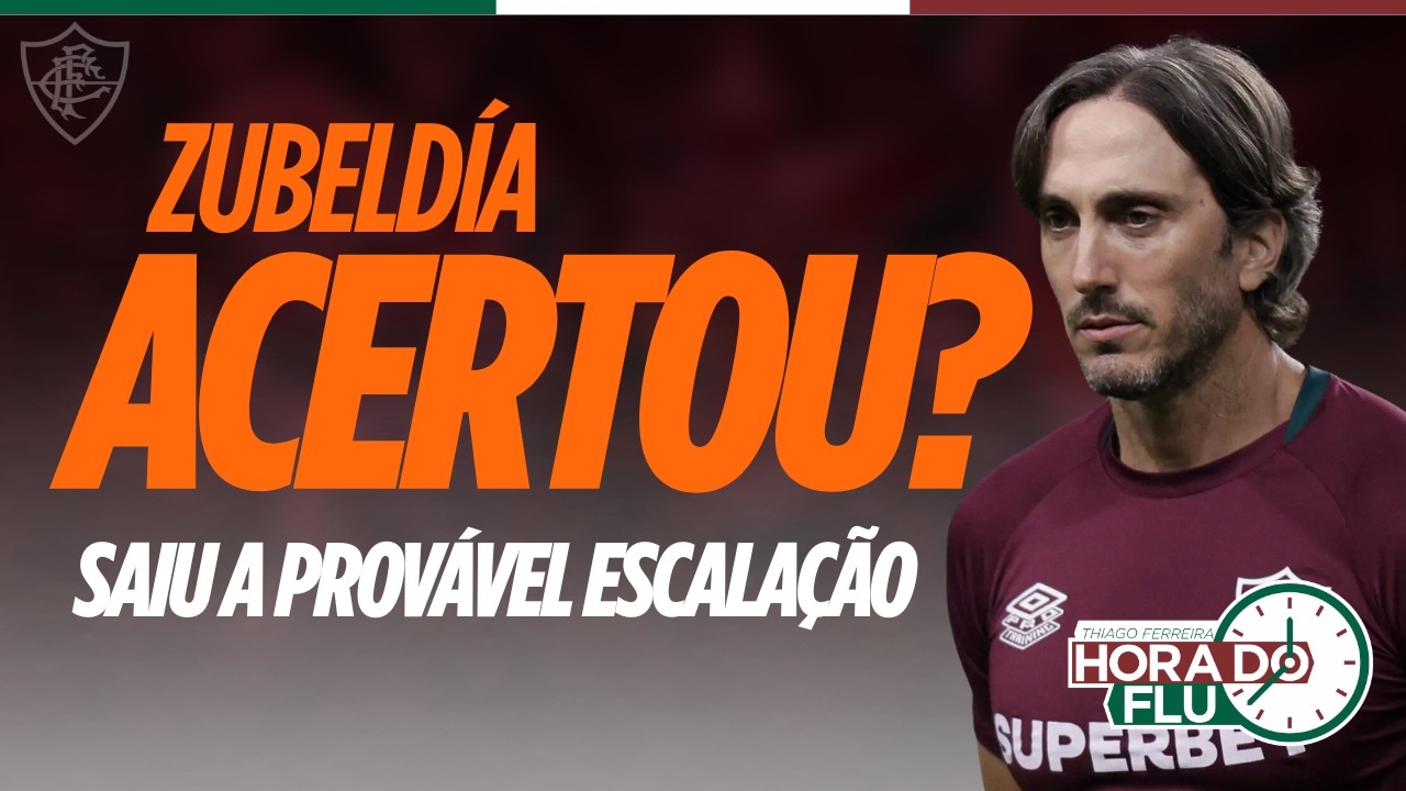 🚨ZUBELDÍA VAI MUDAR O FLUMINENSE, VEJA NESTE VÍDEO!