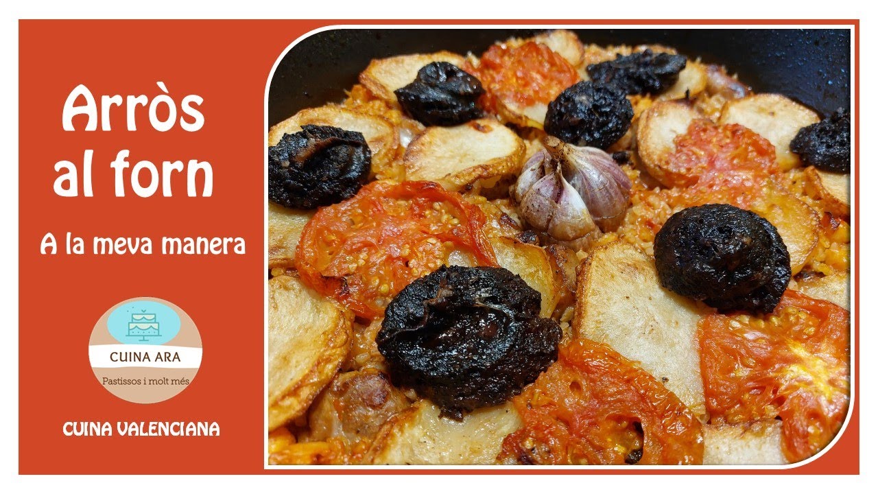 ARRÒS AL FORN a la meva manera/CUINA ARA