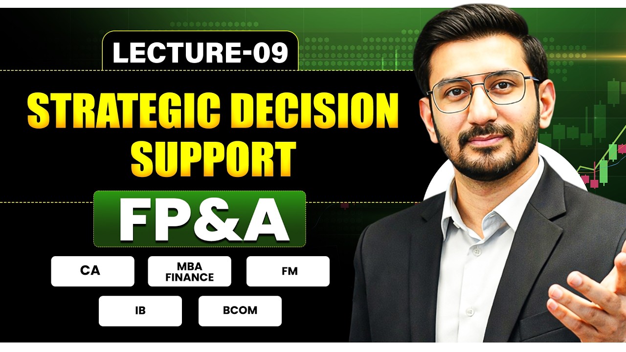 (Financial Planning & Analysis) FP&A | Strategic Decision Support | CA, MBA Finance