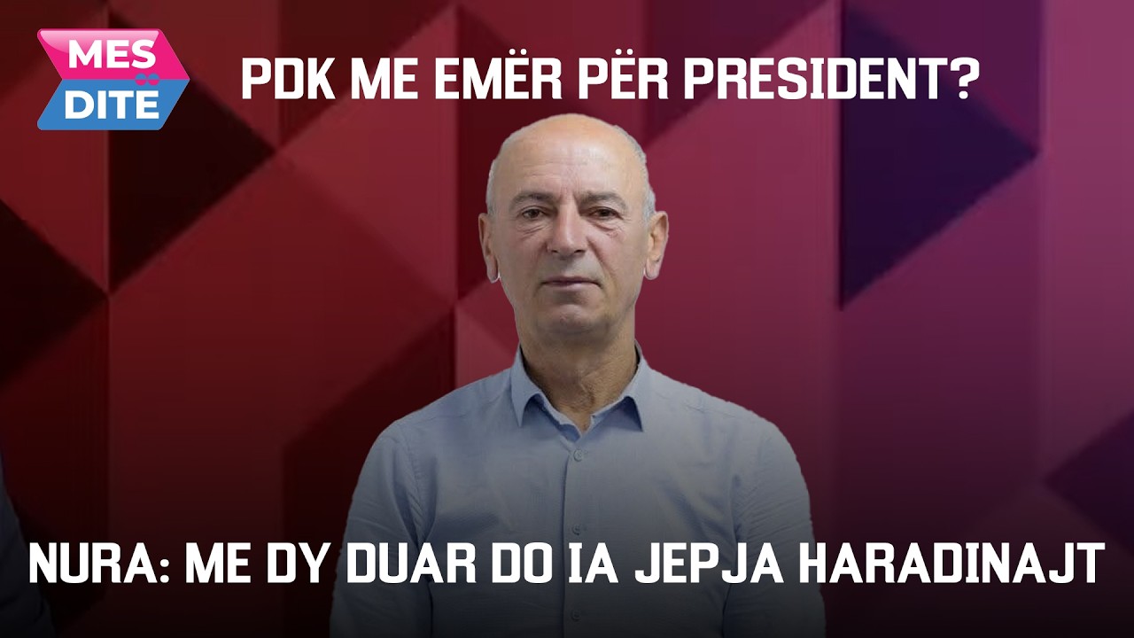 PDK me emër për president? Nura: Me dy duar do ia jepja Haradinajt