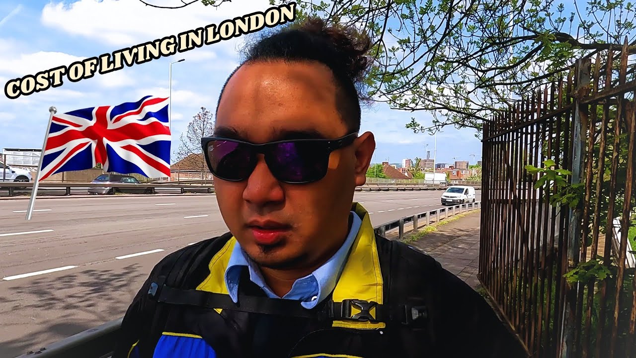 COST OF LIVING IN LONDON / MAHAL BANG TUMIRA SA UK??? / FAMILY OF FOUR