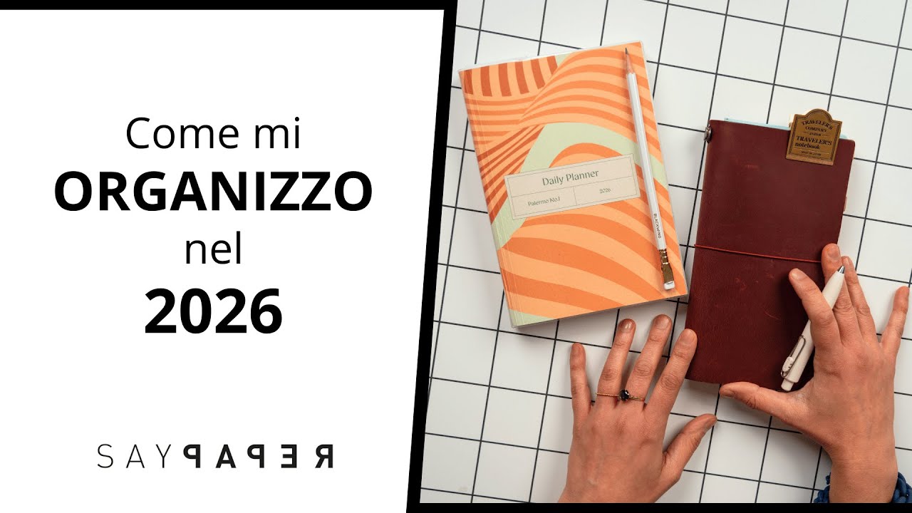 Cosa ho scelto per ORGANIZZARMI nel 2026