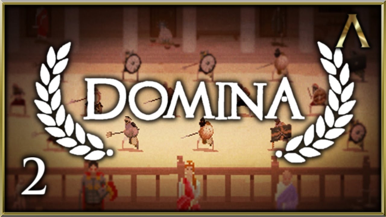 Domina Gameplay - Pt.2 