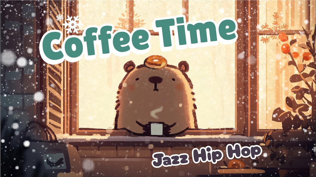 Coffee Time ❄️ Lo-fi Jazz HipHop 