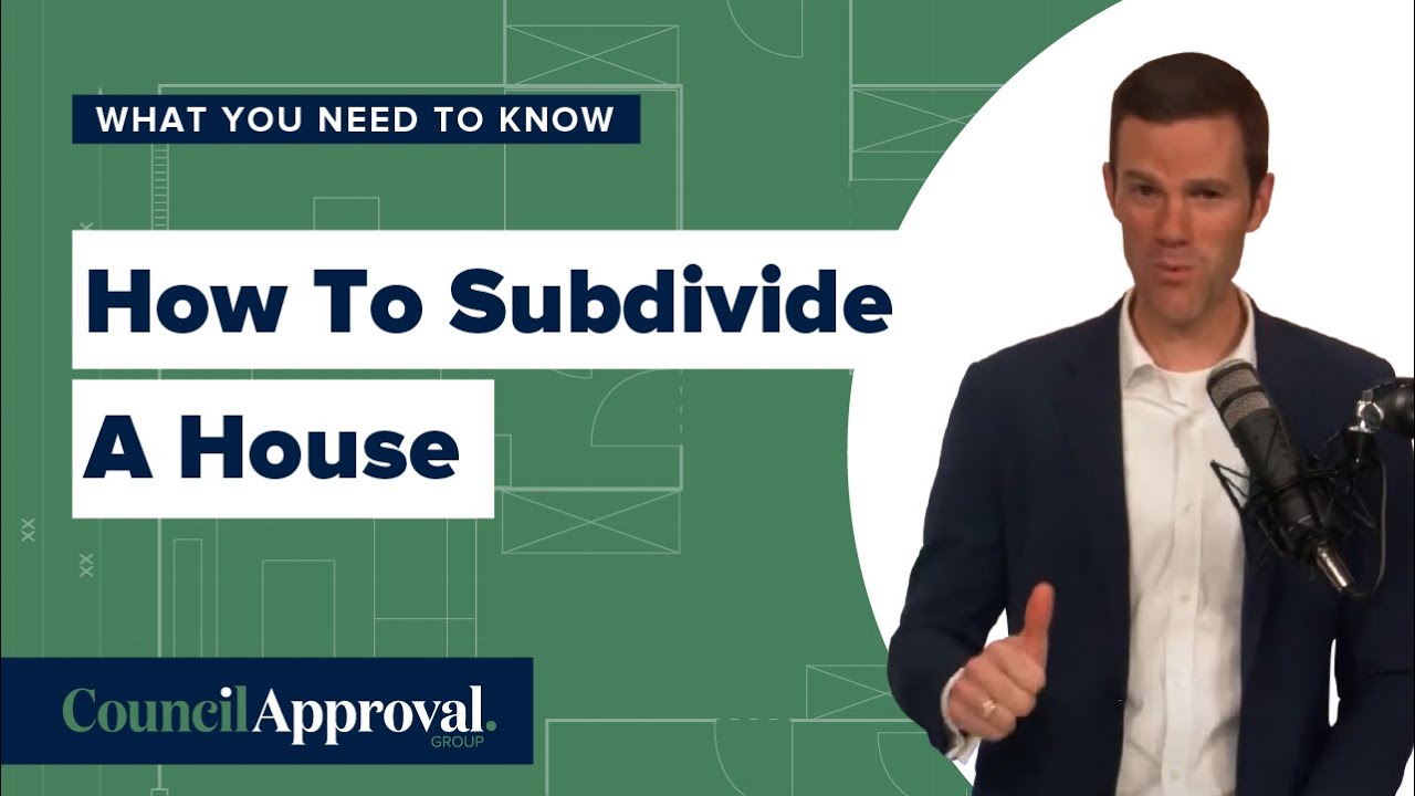 What You Need To Know About How To Subdivide A House