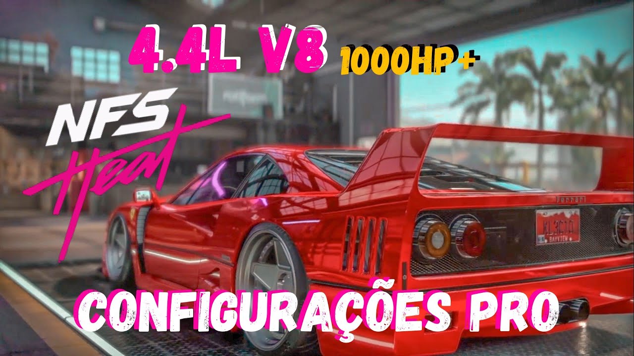 Need for Speed Heat | O melhor motor para a Ferrari F40