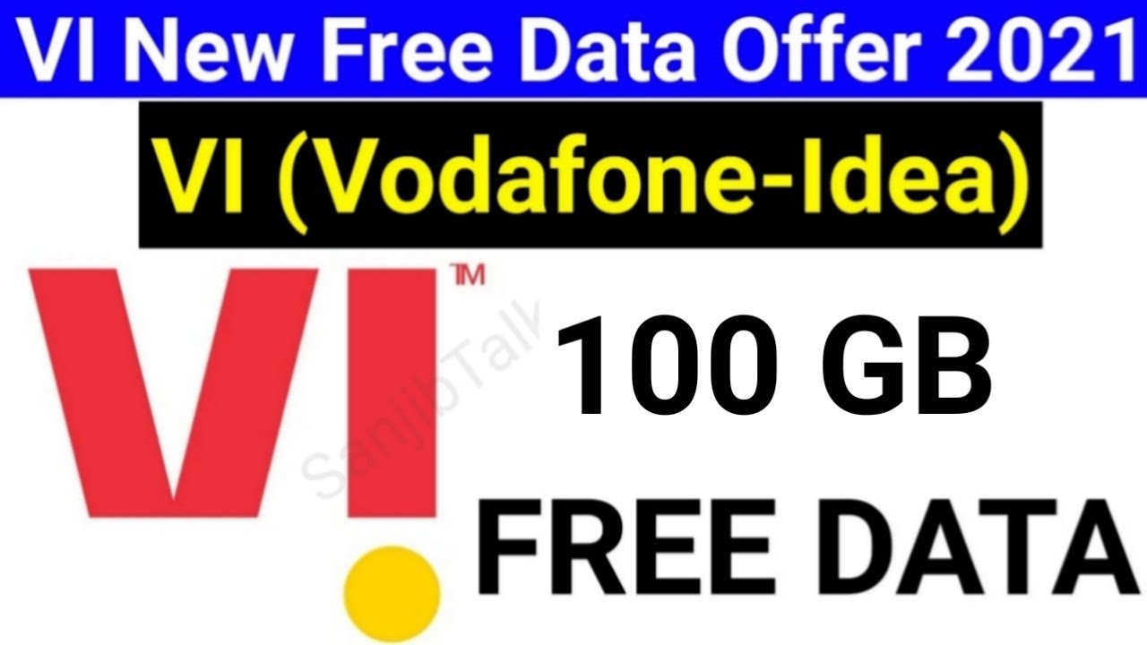 VI free 100GB 4G data offers 2021 || Idea free internet || Vodafone free data || VI free data