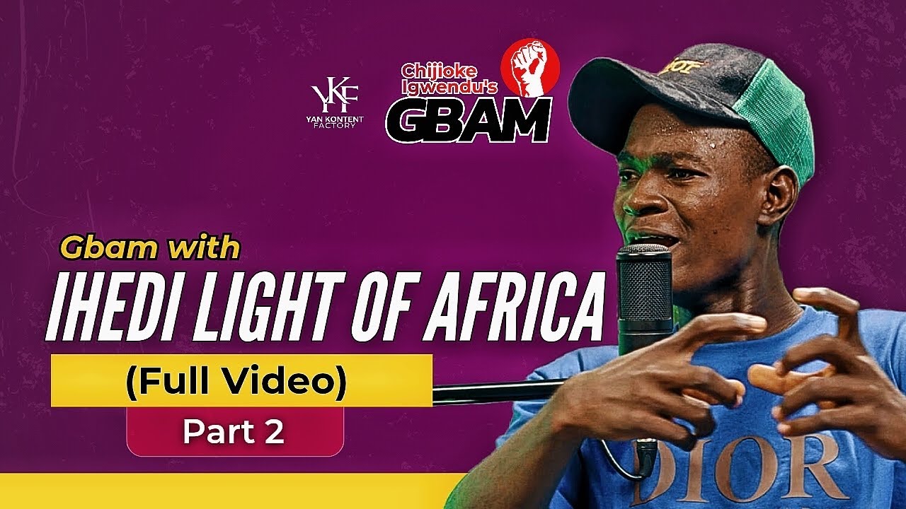 (FULL VIDEO) GBAM WITH IHEDI PART 2. 