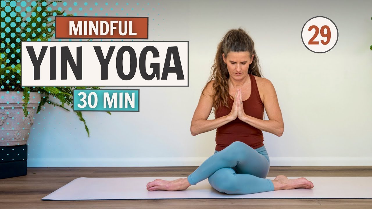 Mindful Stretch ~ Day 29 ~ The 30 Day Yin Yoga Challenge