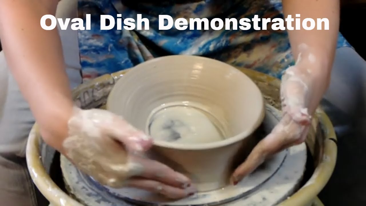 Wheel Thrown Oval Dish Demonstration
