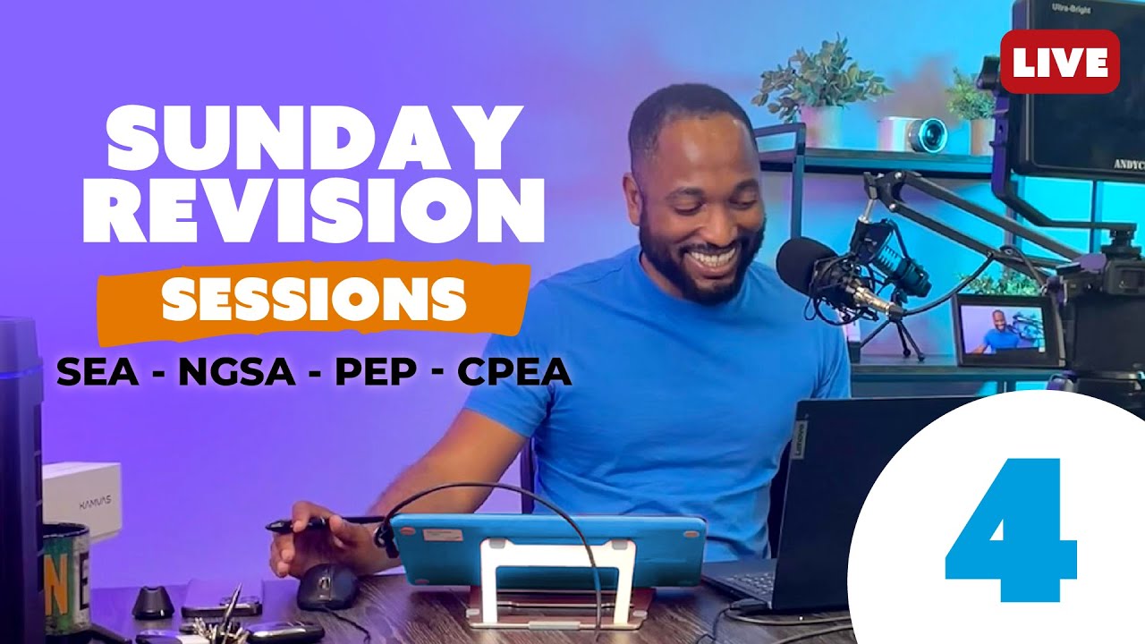 2025 Sunday Revision 4 - Caribbean Primary Exams SEA | NGSA | PEP | CPEA