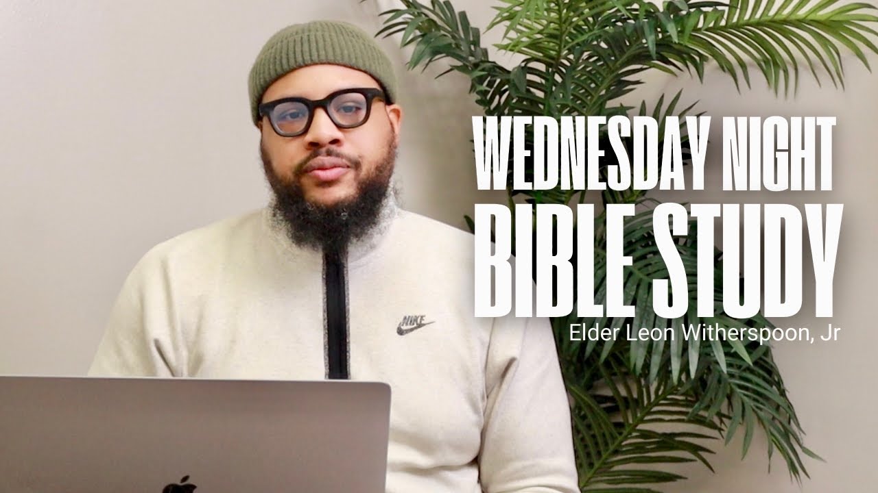 Wednesday Night Bible Study | Go With What You Know