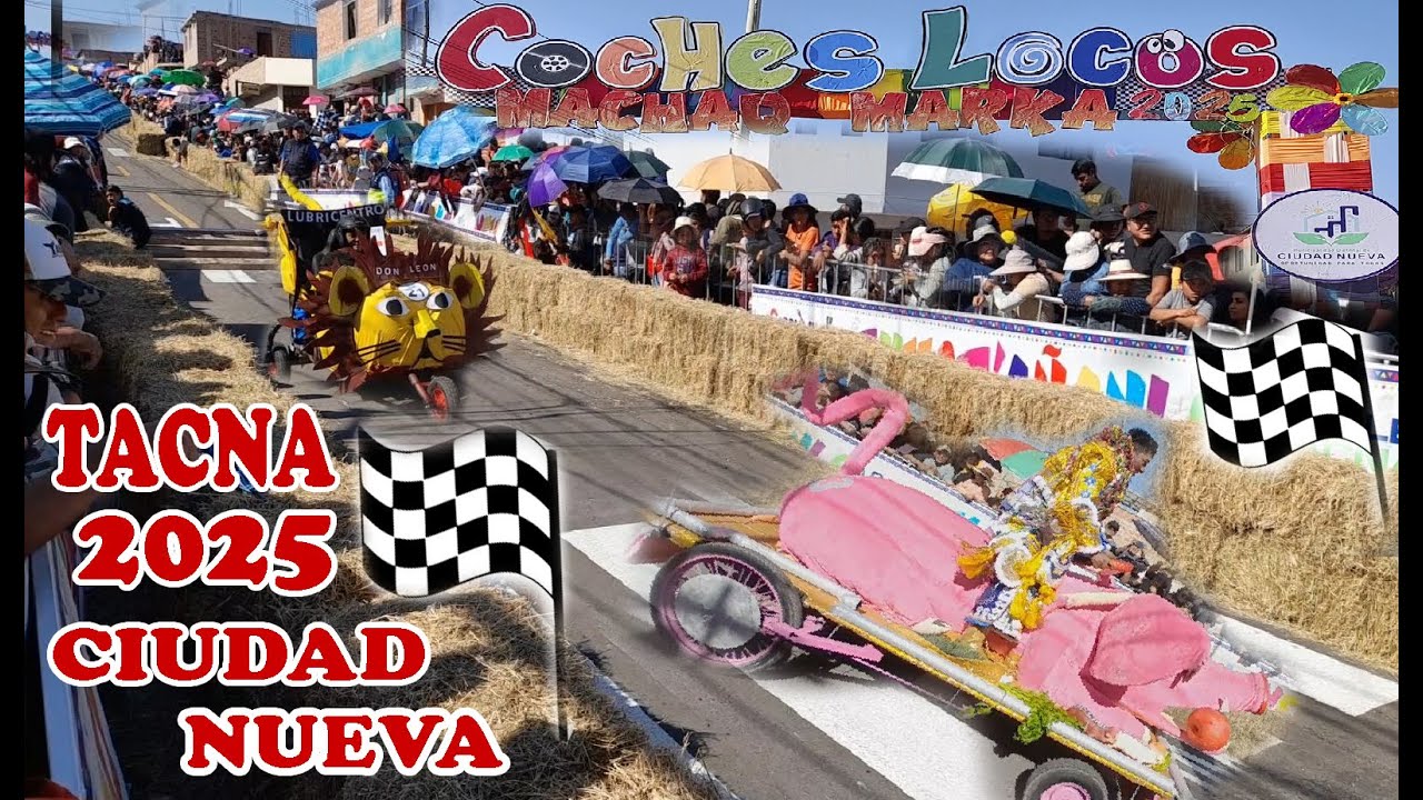 COCHES LOCOS 2025  CIUDAD  NUEVA TACNA PERU