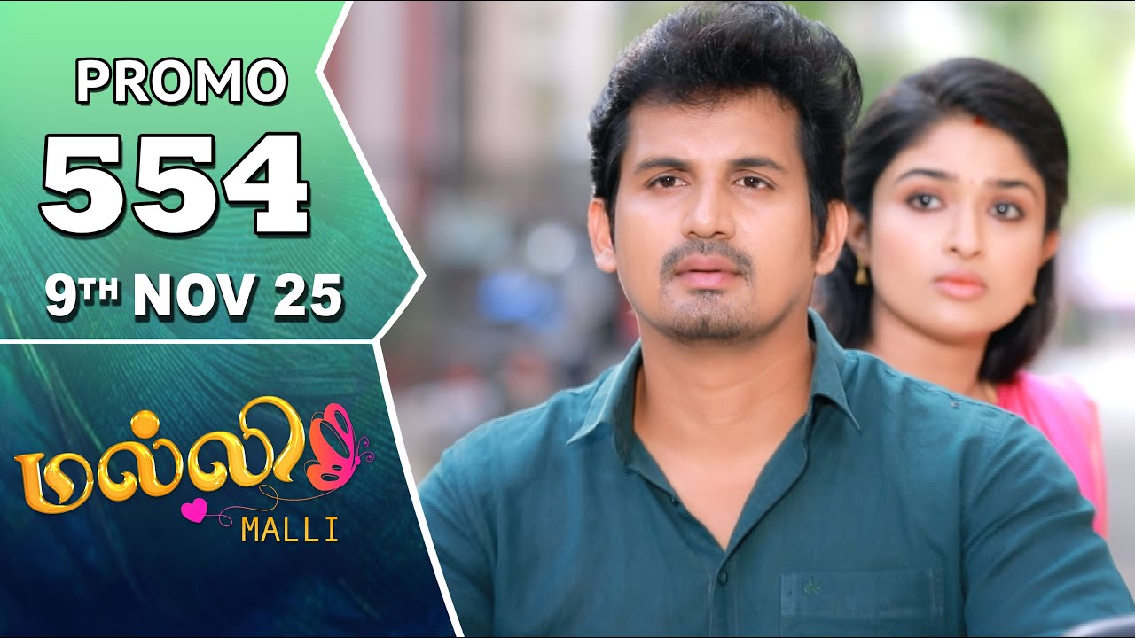 Malli Serial | Episode 554 Promo | 9th Nov 25 | Nikitha | Vijay | Saregama Dice TV Shows Tamil