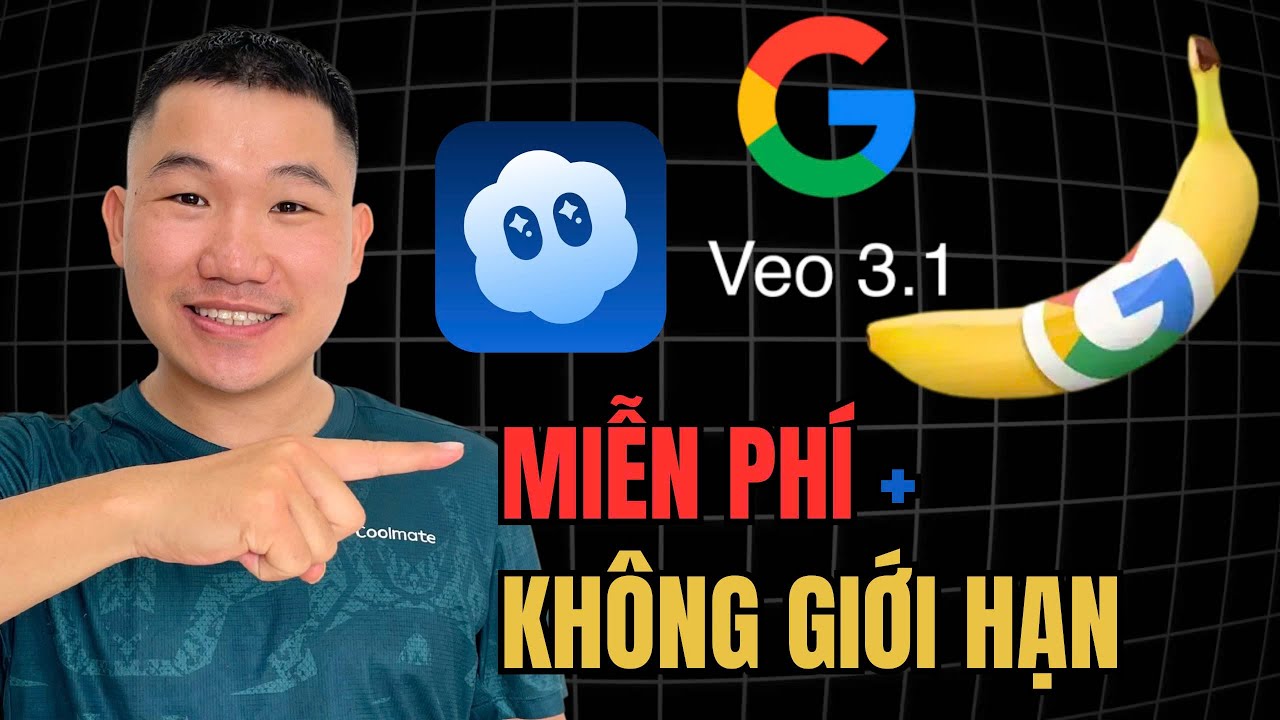 Hướng Dẫn Chi Tiết Cách Sử Dụng NANO BANANA PRO, SORA 2, VEO 3.1 hoàn toàn FREE và không có LOGO