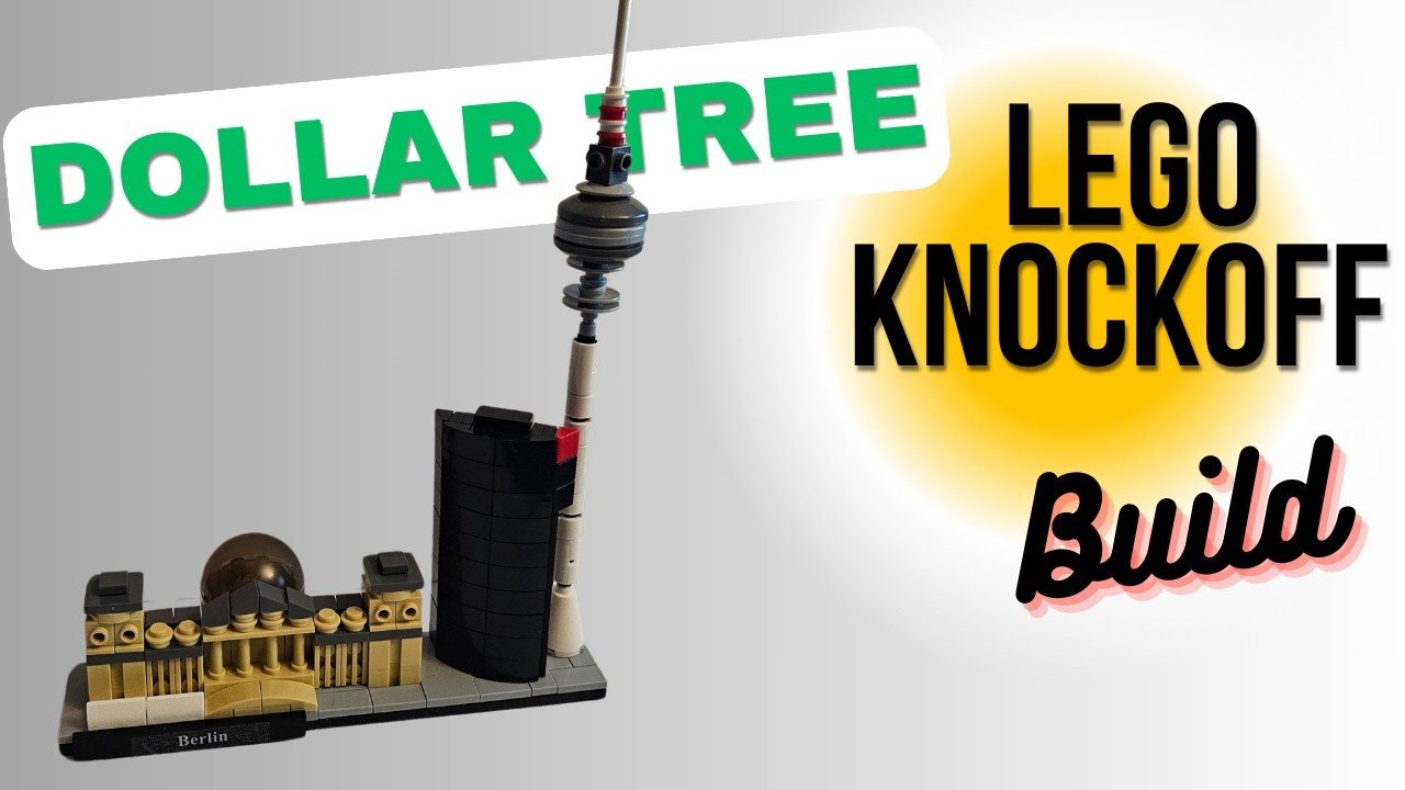 HOW TO build the Berlin $3 Lego Knockoff Architecture set from Dollar Tree!