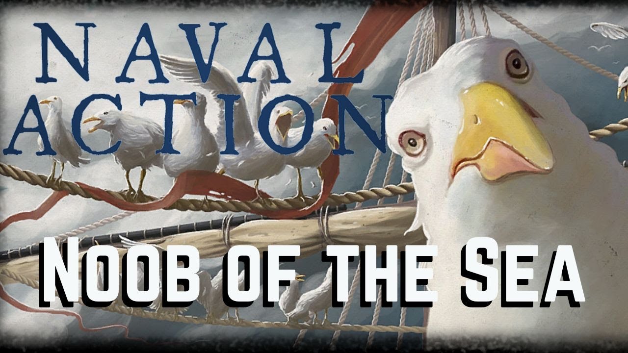 Noob of the Sea - Naval Action (Episode 1) 2025 Lets Play