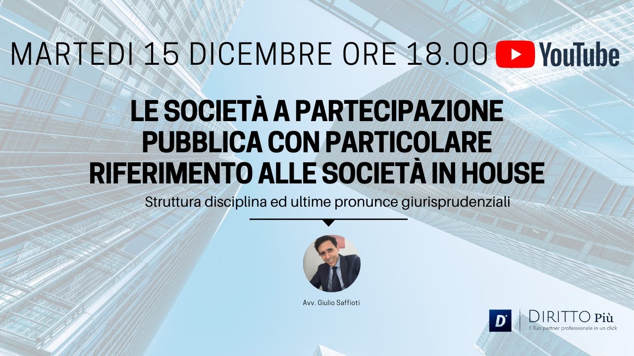 Meeting - Le società a partecipazione pubblica, con particolare riferimento alle società in house