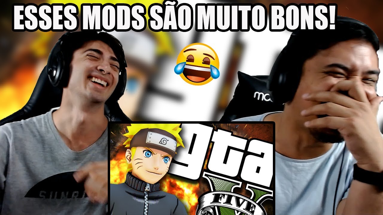 REACT GTA V PC - Naruto Tacando GÁS (MODS) Games EduUu