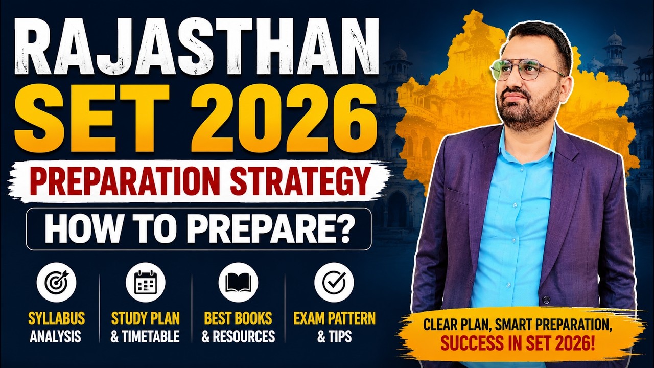 Rajasthan SET 2026 PREPARATION STRATEGY | HOW TO PREPARE RAJASTHAN SET EXAM 2026?
