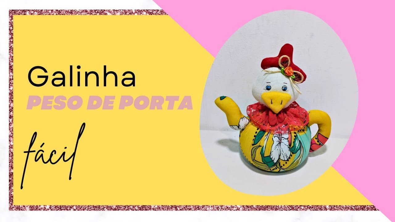 Galinha na chaleira, peso de porta feita com areia e tecido é simples e fácil vem aprender