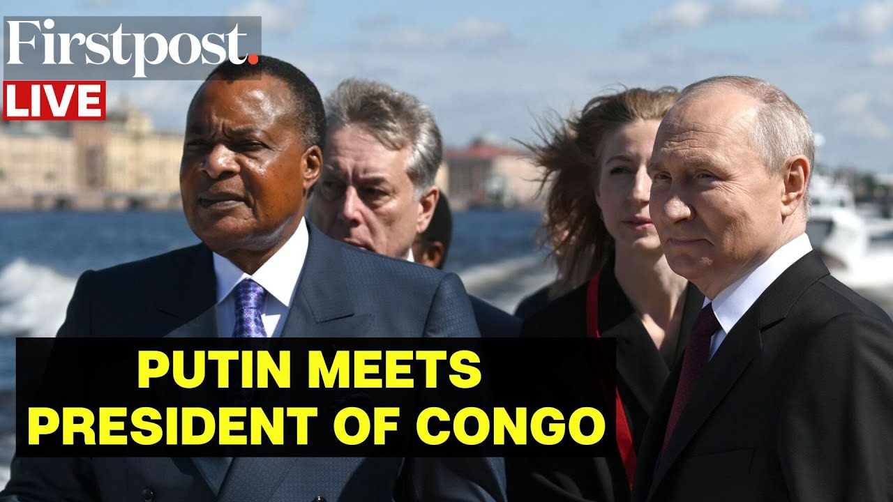 LIVE: Russian President Putin Meets Congo's President Nguesso During His State Visit to Russia