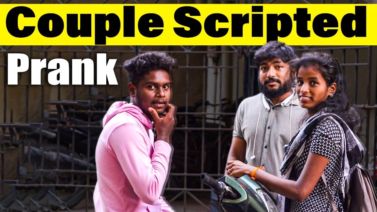 Couple Scripted Prank Video in Tamil
