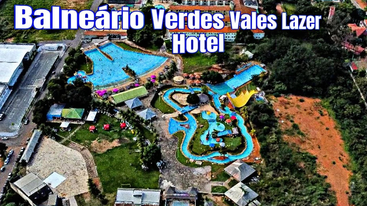 Balneário Verdes Vales Lazer Hotel    @JFdrone1 