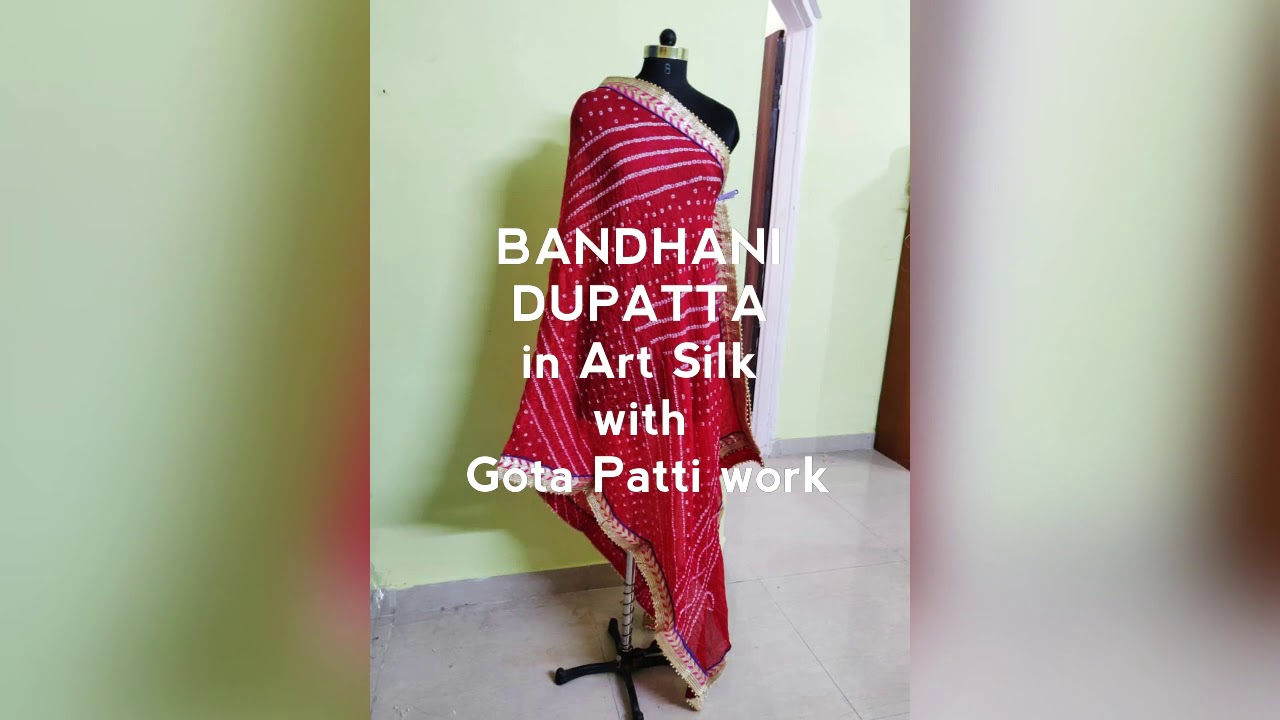 Bandhani/Bandhej Art Silk Dupatta with Gota Patti work ll UNS STUDIO ll 12- MAR -2020.