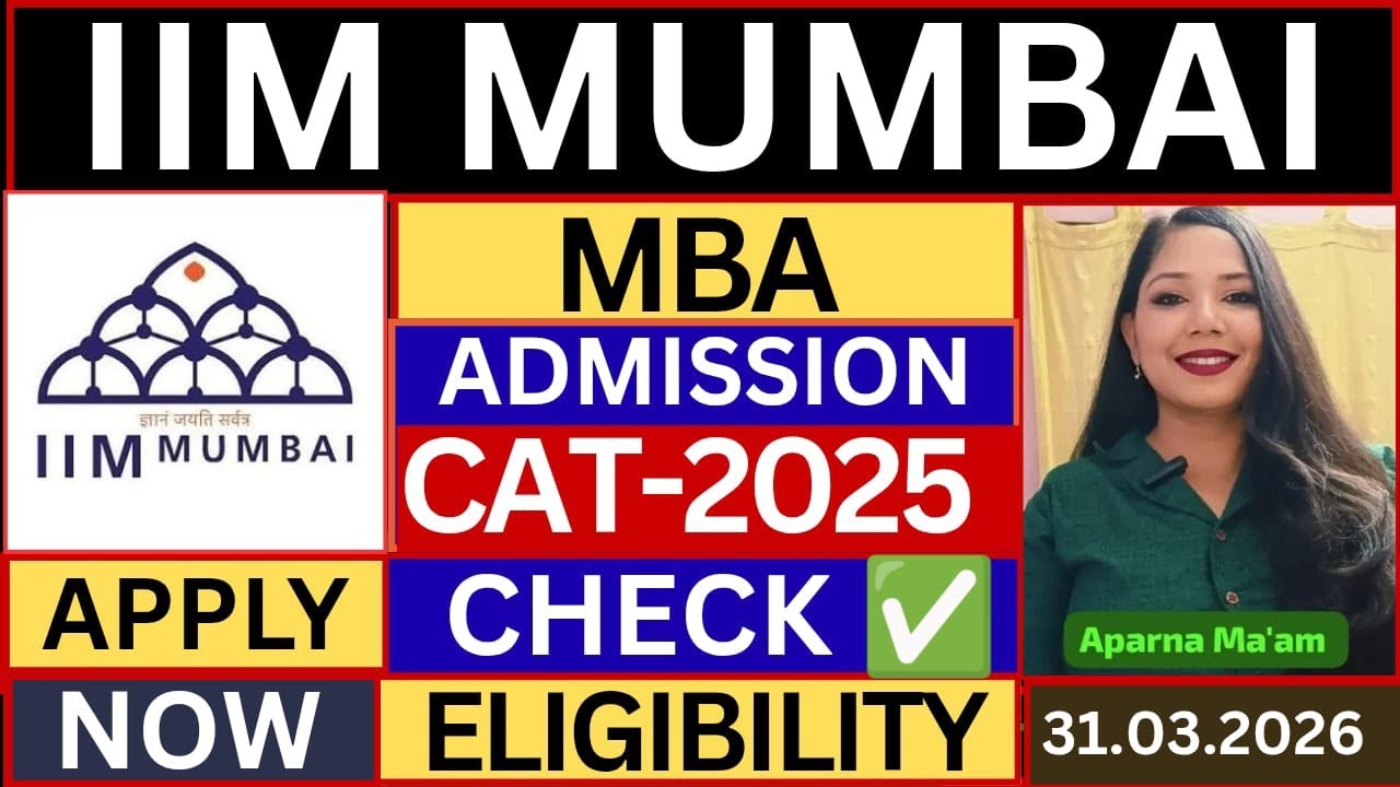 IIM Mumbai MBA Admission 2026-28 | IIM MBA Admission 2026 | MBA Admission 2026 | MBA 2026 |#cat2025 