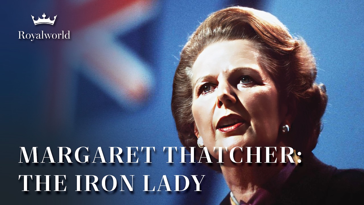 Margaret Thatcher: The Iron Lady | British Prime Minister