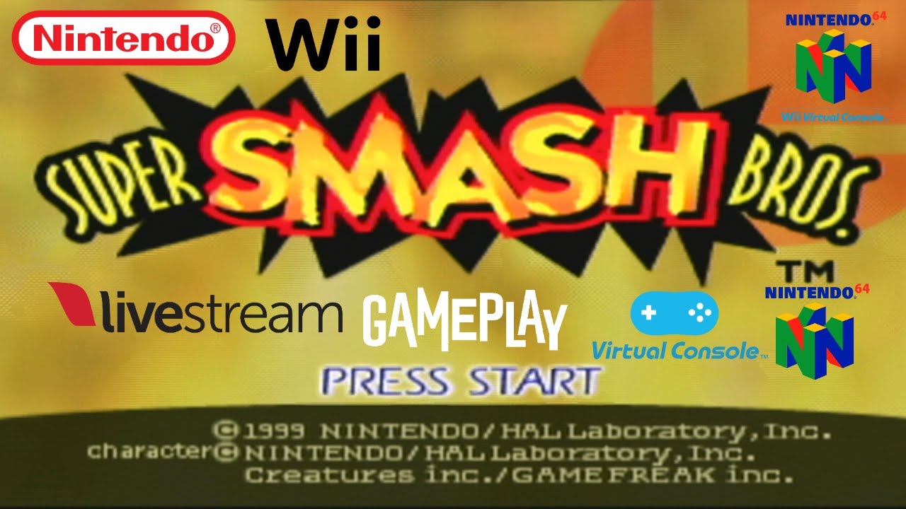 Wii virtual console gameplay!   SUPER SMASH BROS 64 LIVE STREAM GAMEPLAY.