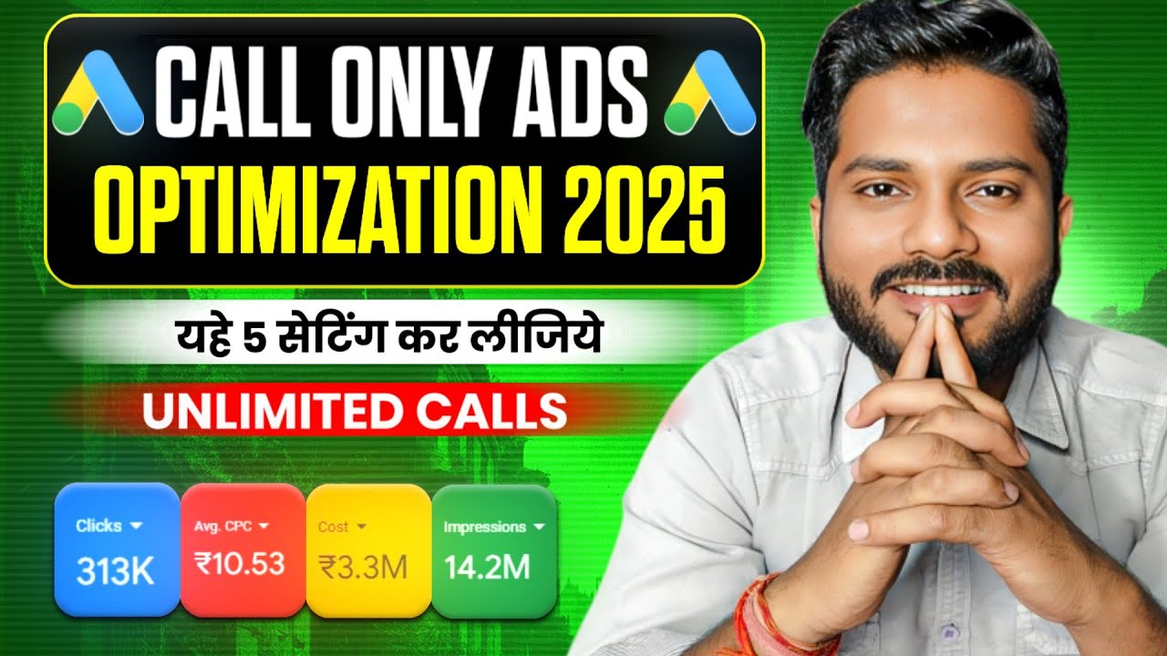 Top 5 Settings For Google Call ads Optimization | Call Only ads Optimization 2025