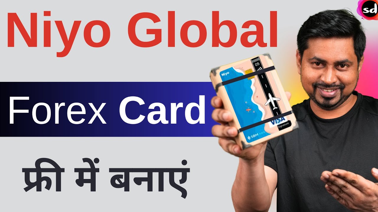 Niyo global card apply | Lifetime Free Forex Card - 2023