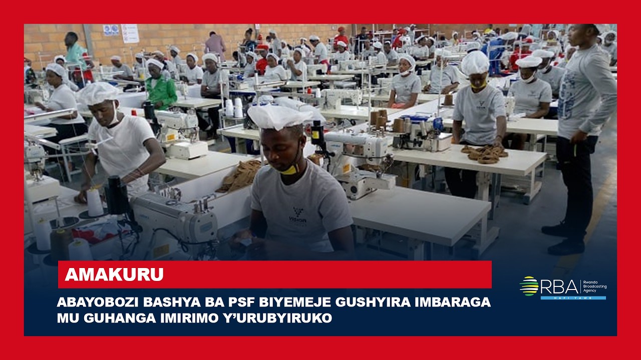 Abayobozi bashya ba PSF biyemeje gushyira imbaraga mu guhanga imirimo y’urubyiruko