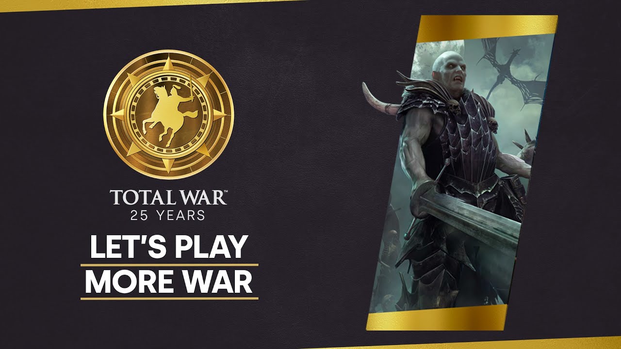 Total War 25th Anniversary - More War: WARHAMMER  - Mannfred von Carstein Let's Play
