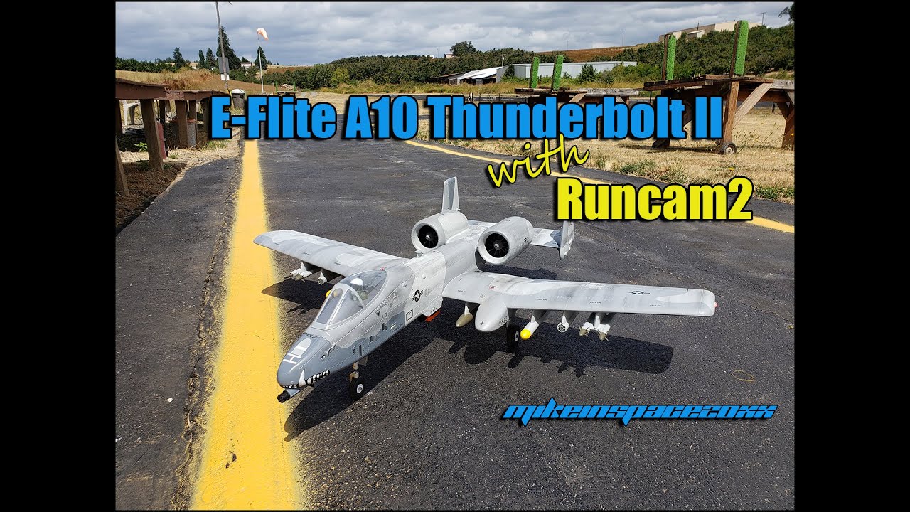 E-Flite A10 Thunderbolt II BNF Basic with AS3X, 720p - mikeinspace20xx