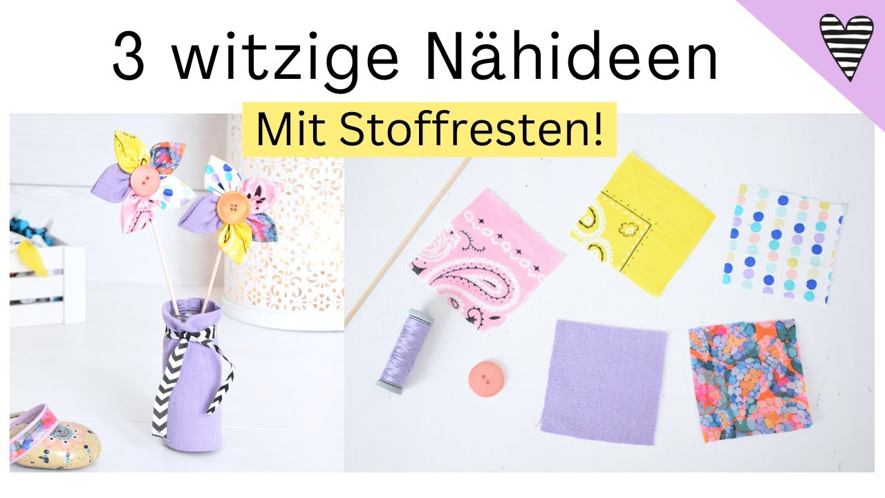 3 Witzige N&auml;hideen mit Stoffresten! Kleine DIY Geschenke selber machen