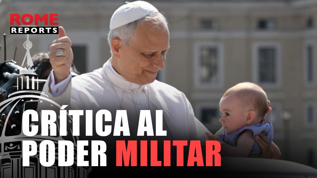 León XIV: “Debemos rechazar la tentación de un armamento poderoso y sofisticado”