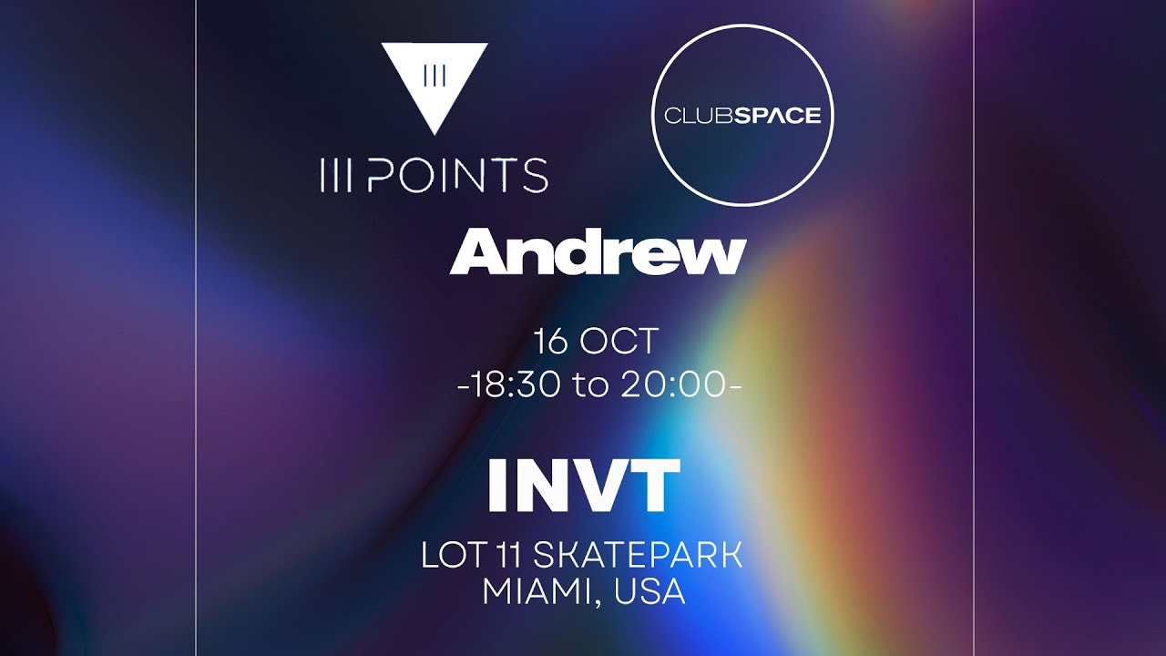 INVT AT LOT 11 | III POINTS MIAMI