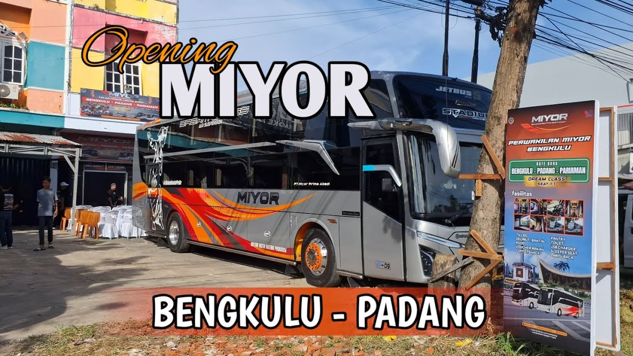 Opening MIYOR BENGKULU - PADANG‼️ MIYOR BERBUKA PUASA BERSAMA BIS MANIA BENGKULU⁉️