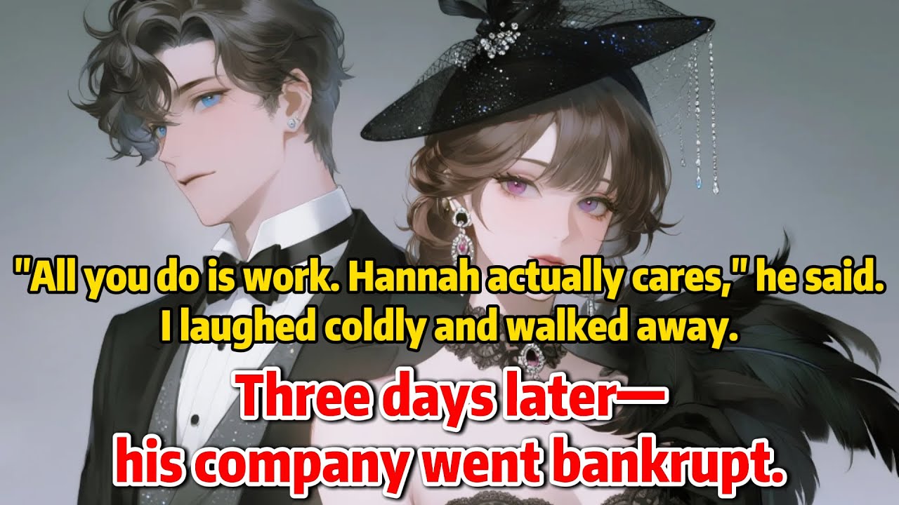 “All you do is work. Hannah actually cares,” he said.I laughed coldly and walked away.Three days...