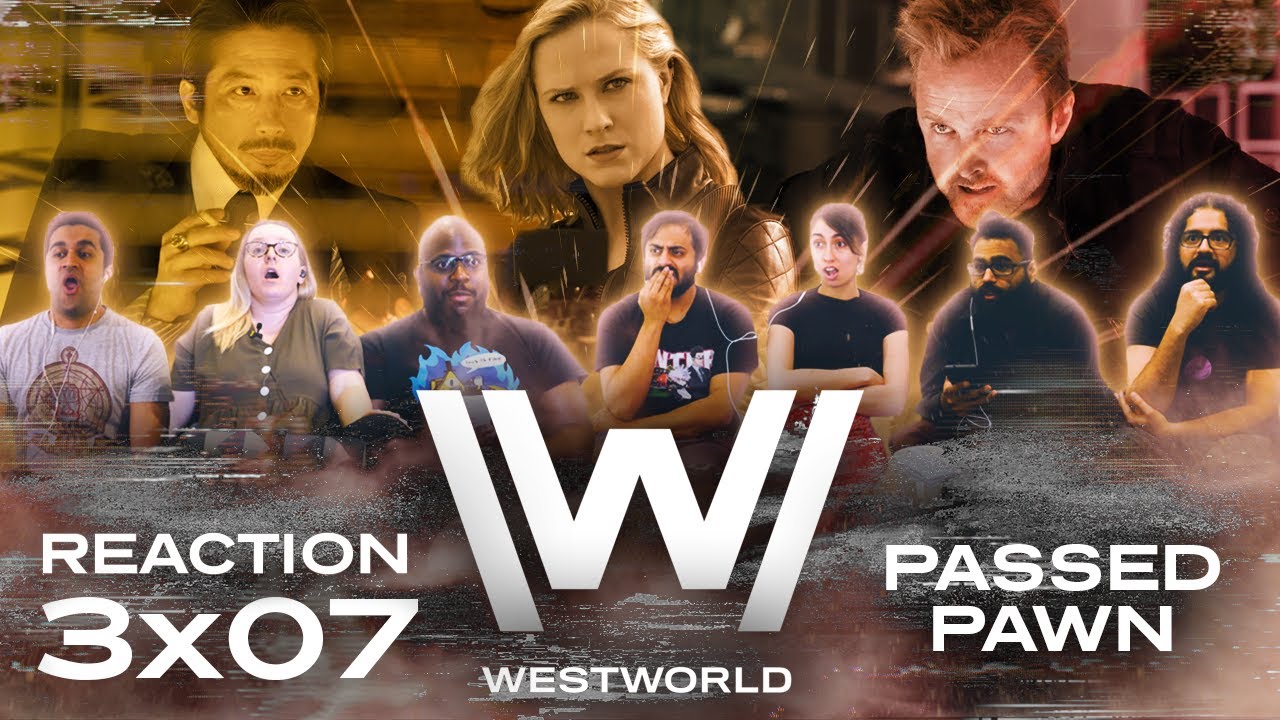 Westworld - 3x7 Passed Pawn - Group Reaction