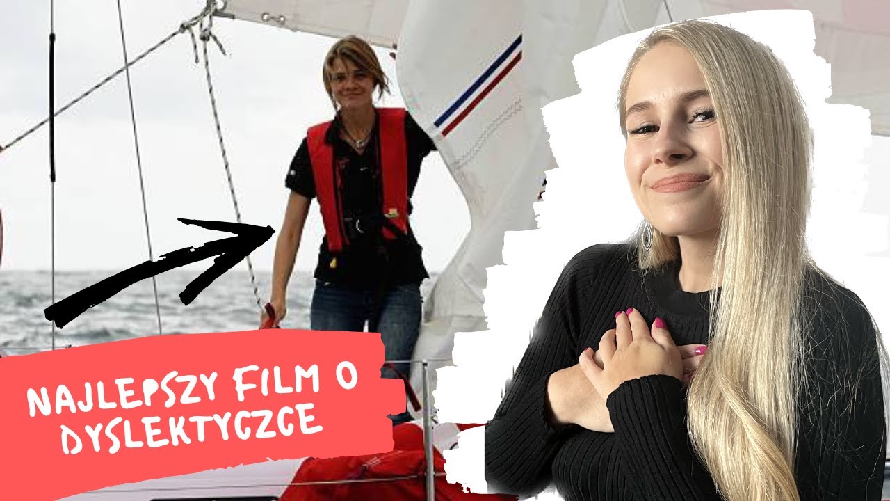 💥16-letnia DYSLEKTYCZKA opłynęła świat! (Jessica Watson w filmie &bdquo;Siła ducha&rdquo; Netflix)💥
