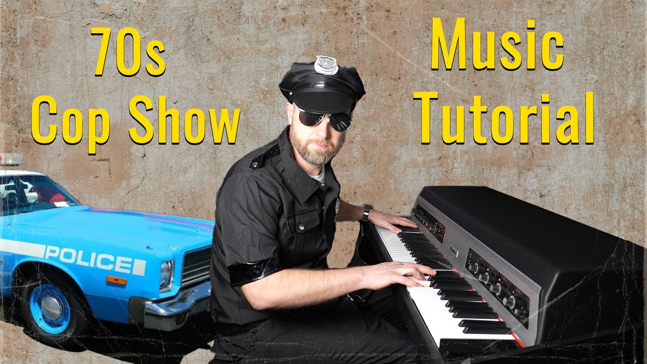 70s Cop Show Music Tutorial